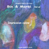 Bix&Marki 3rd CD